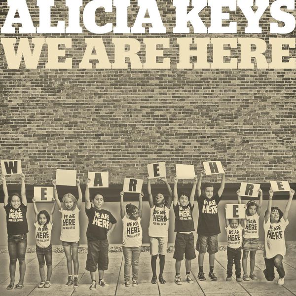 Alicia Keys|We Are Here