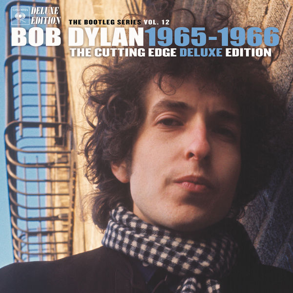 Bob Dylan - The Cutting Edge 1965-1966: The Bootleg Series, Vol.12 (Deluxe Edition) Bob Dylan - The Cutting Edge 1965-1966: The Bootleg Series, Vol.12 (Deluxe Edition)