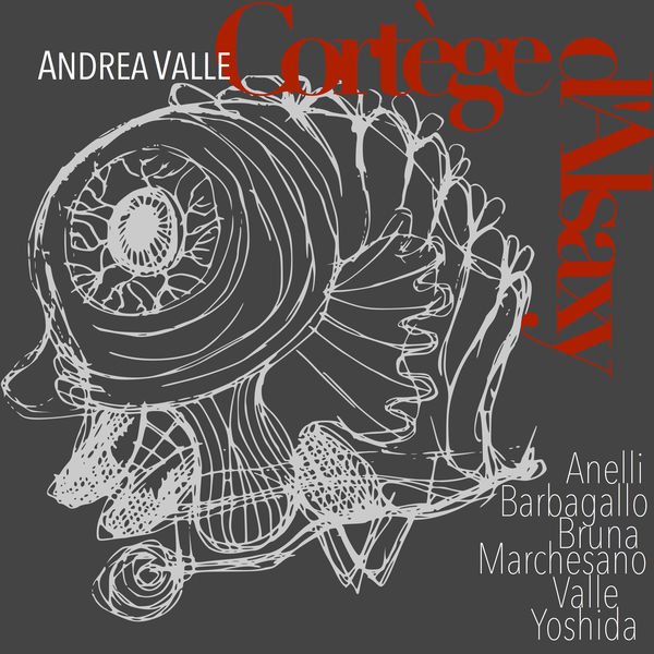 Andrea Valle - Cortège d'Alsaxy Andrea Valle - Cortège d'Alsaxy