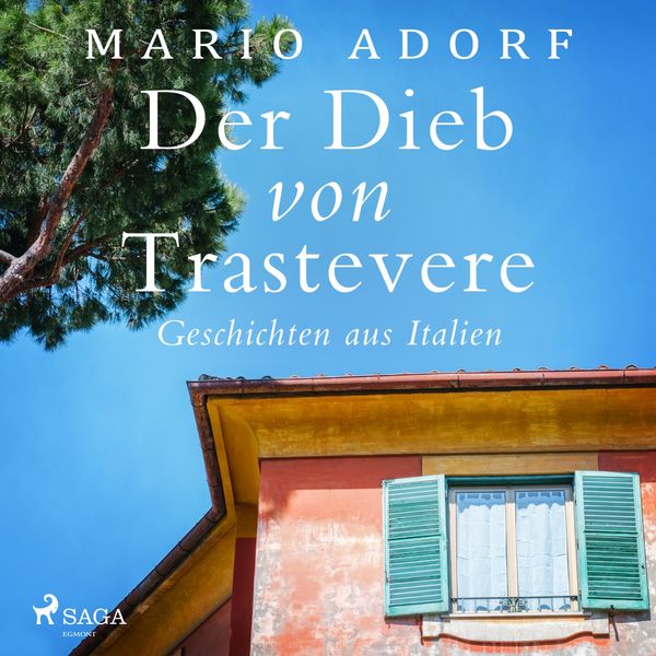 Mario Adorf|Der Dieb von Trastevere - Geschichten aus Italien Mario Adorf|Der Dieb von Trastevere - Geschichten aus Italien