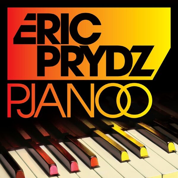 Eric Prydz|Pjanoo Eric Prydz|Pjanoo