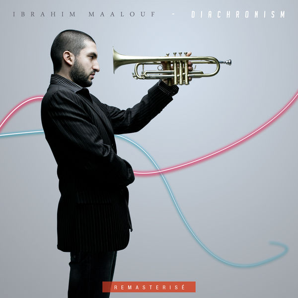 Ibrahim Maalouf - Diachronism Ibrahim Maalouf - Diachronism