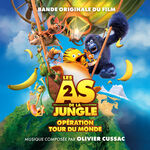 Olivier Cussac Les as de la jungle 2 - Opération tour du monde (Bande originale du film)