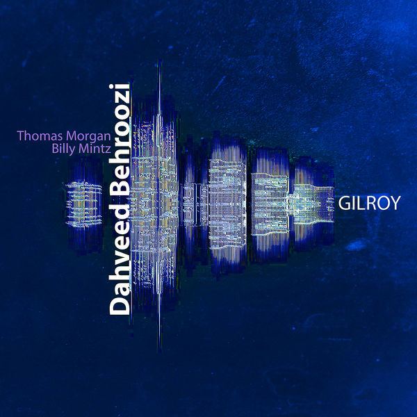 Dahveed Behroozi - Gilroy Dahveed Behroozi - Gilroy