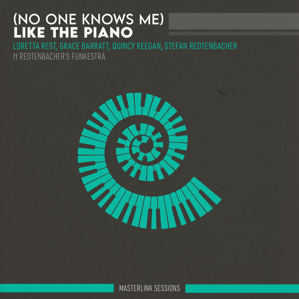Loretta Rest|(No One Knows Me) Like The Piano (Masterlink Sessions) Loretta Rest|(No One Knows Me) Like The Piano (Masterlink Sessions)