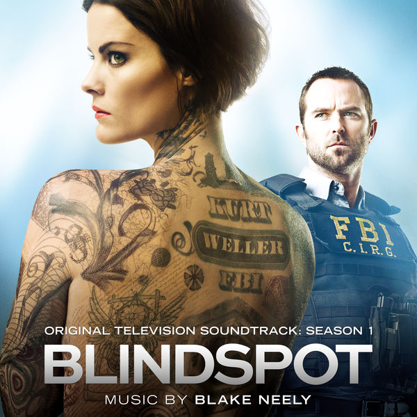 Blake Neely - Blindspot: Season 1 (Original Television Soundtrack) Blake Neely - Blindspot: Season 1 (Original Television Soundtrack)