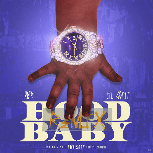 Hood Baby (Remix), KBFR - Qobuz