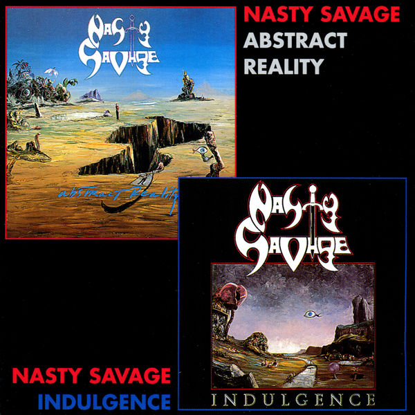 Nasty Savage|Indulgence / Abstract Reality