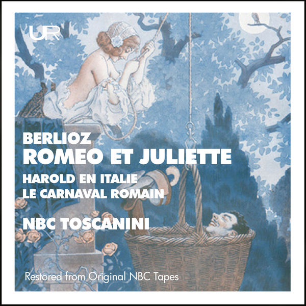 Arturo Toscanini - Toscanini conducts Roméo & Juliette Arturo Toscanini - Toscanini conducts Roméo & Juliette
