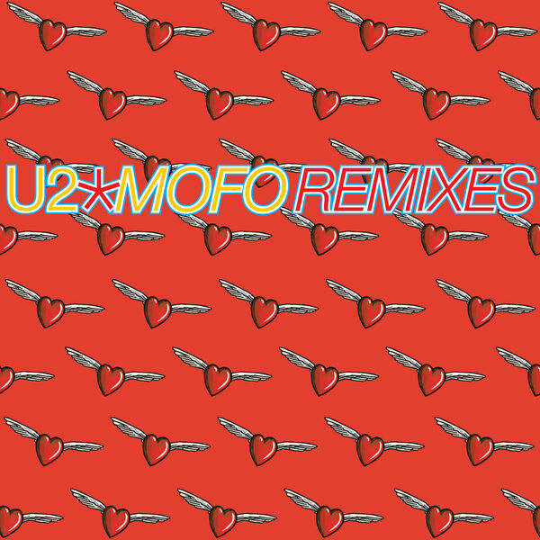U2|Mofo (Remixes / Remastered 2024)