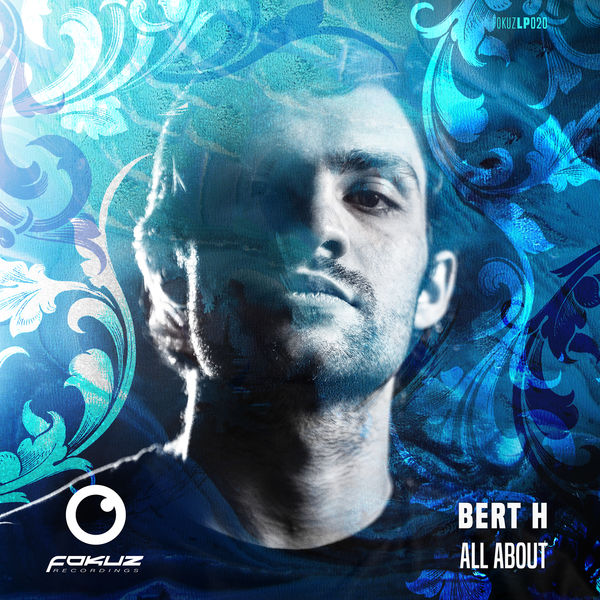 Bert H|All About (Digital Release) Bert H|All About (Digital Release)
