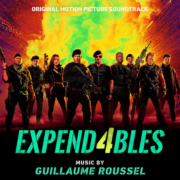 Guillaume Roussel|EXPEND4BLES (Original Motion Picture Soundtrack) Guillaume Roussel|EXPEND4BLES (Original Motion Picture Soundtrack)