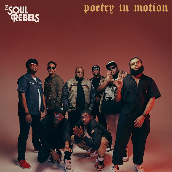 The Soul Rebels - Poetry in Motion The Soul Rebels - Poetry in Motion