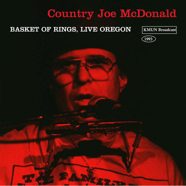 Country Joe & The Fish|Basket Of Rings (Live 1993)