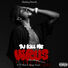 DJ Kill Me Virus (H.I.V) [feat. 77 Moon & Alwayz_4ward]