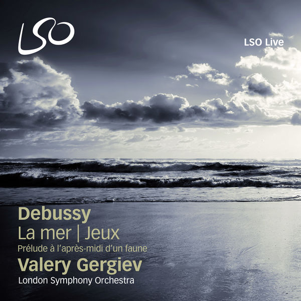 London Symphony Orchestra|Debussy: Prélude à l'après-midi d'un faune, La mer & Jeux