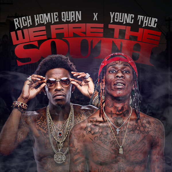 Young Thug - We Are the South Young Thug - We Are the South