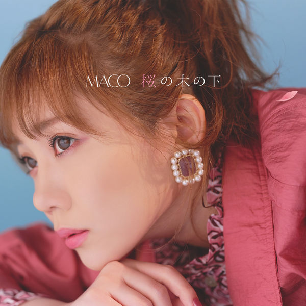 Maco - SAKURA NO KI NO SHITA Maco - SAKURA NO KI NO SHITA