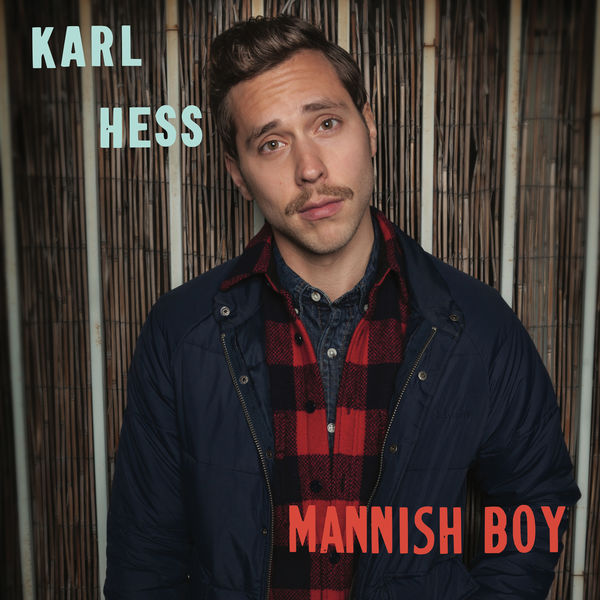 Karl Hess - Mannish Boy Karl Hess - Mannish Boy