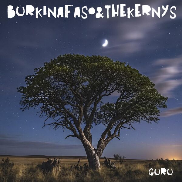 Burkina Faso & the Kernys|Gurú Burkina Faso & the Kernys|Gurú