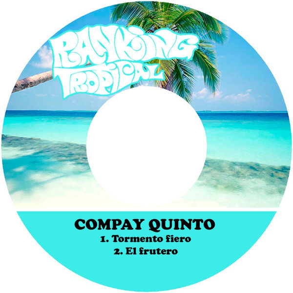 Compay Quinto - Tormento Fiero Compay Quinto - Tormento Fiero