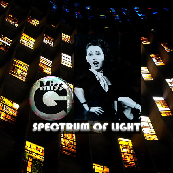 Missg|Spectrum of light Missg|Spectrum of light