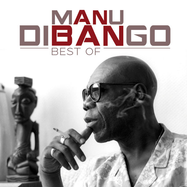Manu Dibango - Best Of Manu Dibango - Best Of