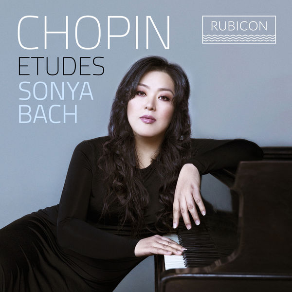 Sonya Bach - Chopin: Etudes Sonya Bach - Chopin: Etudes