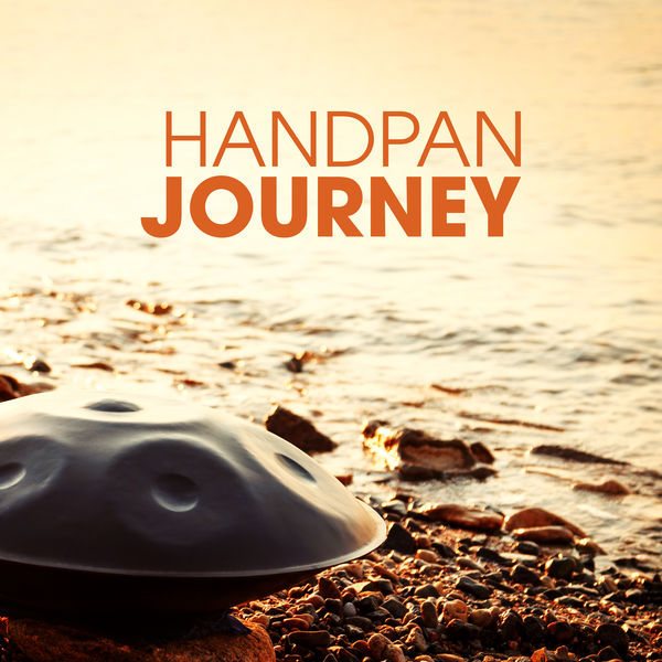 Hang Drum Pro|Handpan Journey: Meditation for Being in Trance, Mindfulness with Hang Drum, Total Relax