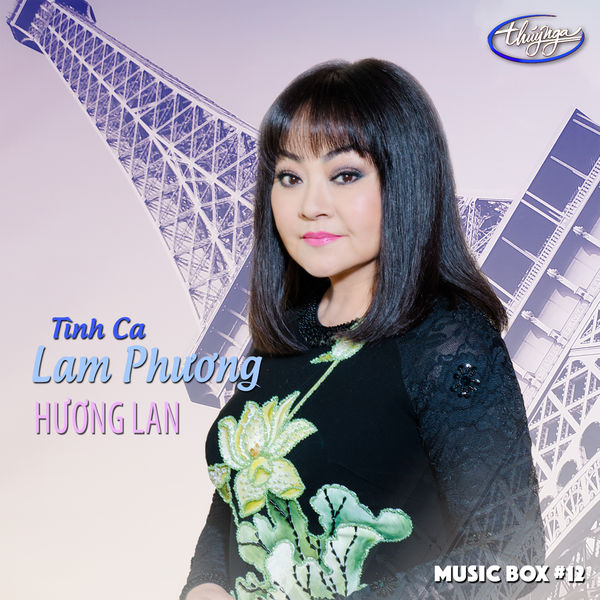 Tình Ca Lam Phương, Huong Lan Qobuz