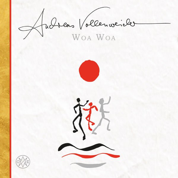 Andreas Vollenweider|Woa Woa (Single Edit)