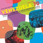 Various Artist VENEZUELA 70 Vol.2 - Cosmic Visions of a Latin American Earth: Venezuelan Rock In the 1970s & Beyond