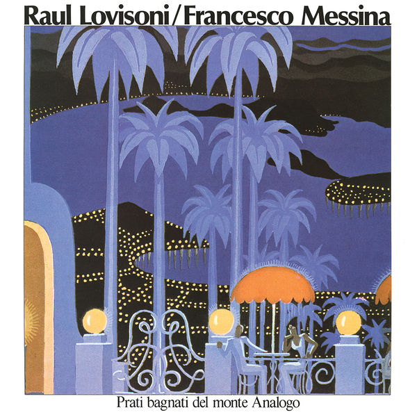 Raul Lovisoni|Prati Bagnati Del Monte Analogo Raul Lovisoni|Prati Bagnati Del Monte Analogo