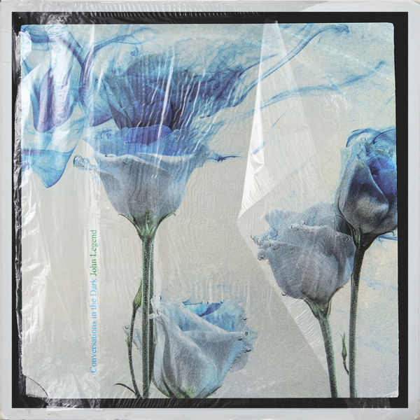 John Legend|Conversations in the Dark John Legend|Conversations in the Dark