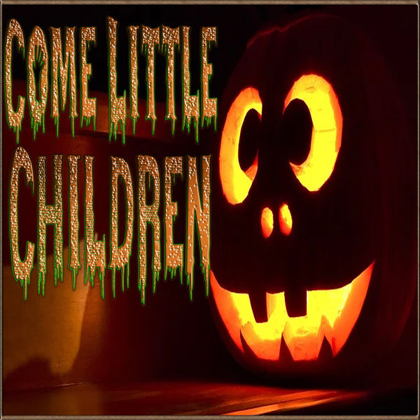 Chillyman - Come Little Children Chillyman - Come Little Children