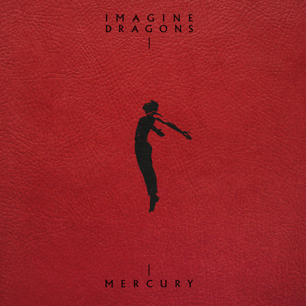 Imagine Dragons|Mercury - Acts 1 & 2