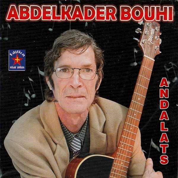 TÉLÉCHARGER BOUHI ABDELKADER
