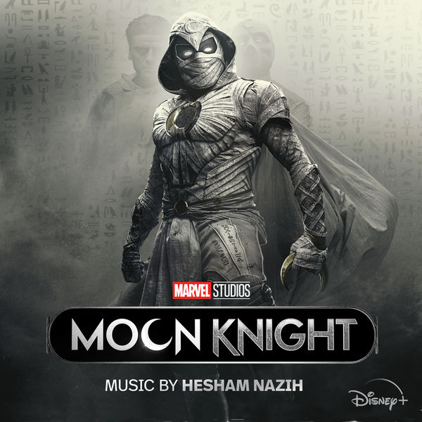 Hesham Nazih|Moon Knight (Original Soundtrack) Hesham Nazih|Moon Knight (Original Soundtrack)