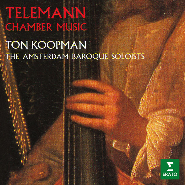 Ton Koopman - Telemann: Chamber Music Ton Koopman - Telemann: Chamber Music