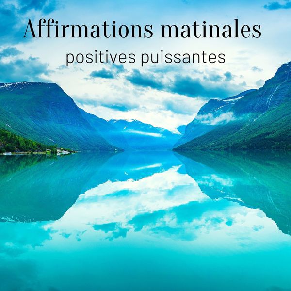 Ensemble de Musique Zen Relaxante|Affirmations matinales positives puissantes: Réveillez-vous la méditation, Bonne humeur