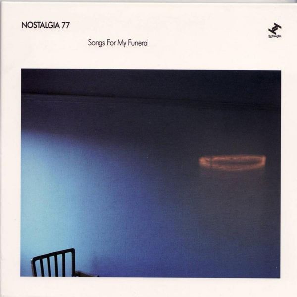 Nostalgia 77 Octet|Songs for My Funeral