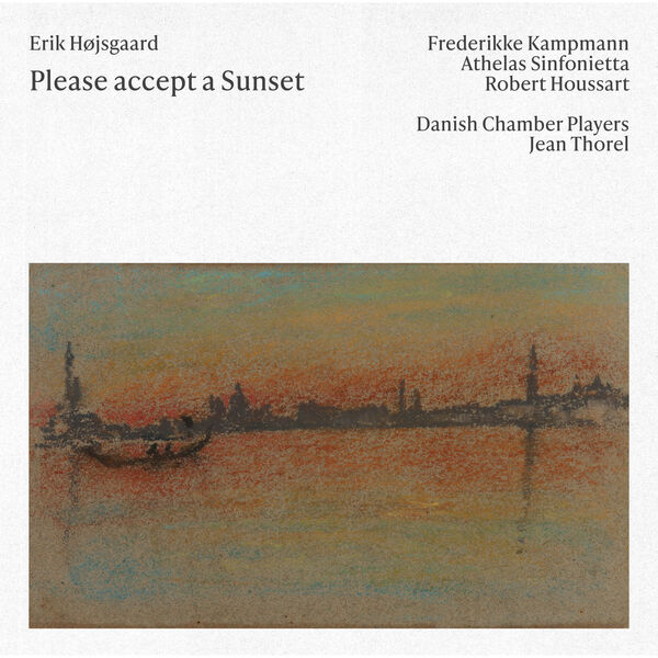 Athelas Sinfonietta Copenhagen|Please Accept a Sunset Athelas Sinfonietta Copenhagen|Please Accept a Sunset