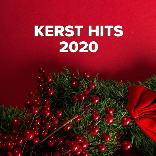 Various Artists - Kerst Hits 2020 Various Artists - Kerst Hits 2020