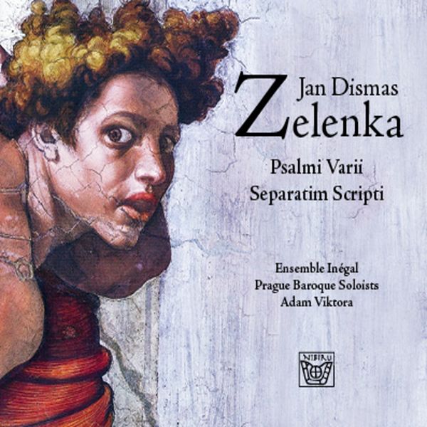 Adam Viktora|Zelenka : Psalmi Varii separatim scripti Adam Viktora|Zelenka : Psalmi Varii separatim scripti