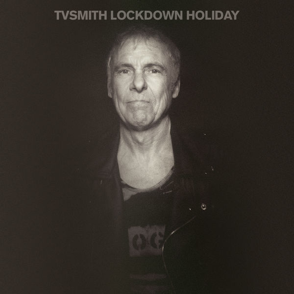 TV Smith|Lockdown Holiday