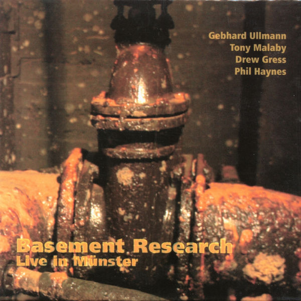 Gebhard Ullmann|Basement Research Live in Münster Gebhard Ullmann|Basement Research Live in Münster