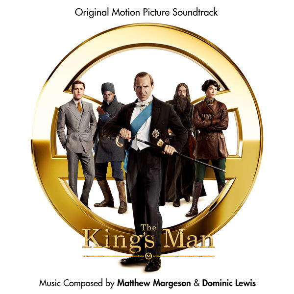 Matthew Margeson|The King's Man (Original Motion Picture Soundtrack)