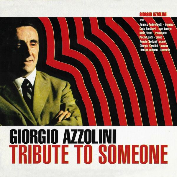 Giorgio Azzolini|Tribute to Someone Giorgio Azzolini|Tribute to Someone