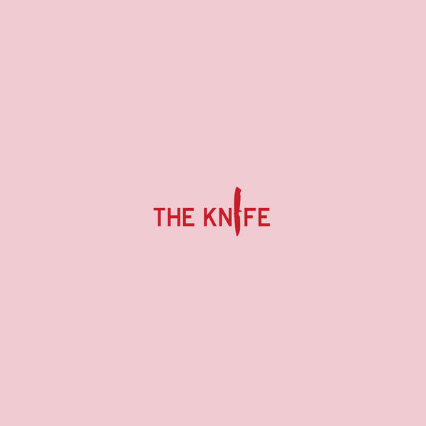 The Knife|Manhood The Knife|Manhood