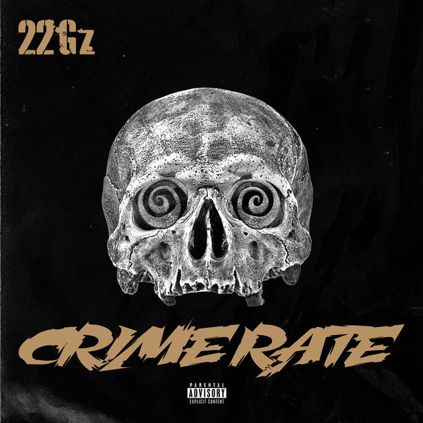 22Gz - Crime Rate 22Gz - Crime Rate